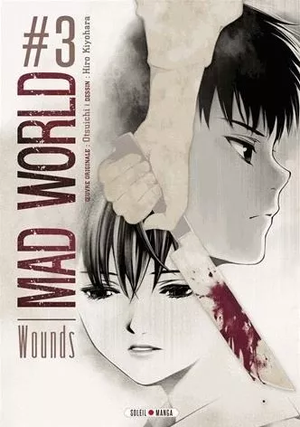 Mad World - Wounds